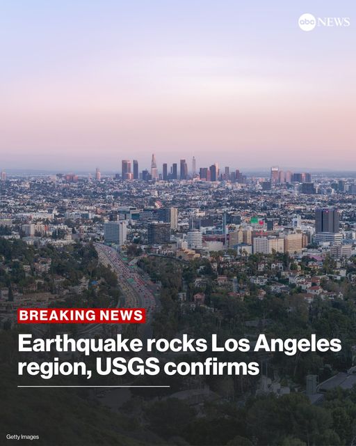 ‘Significant’ earthquake rocks Los Angeles